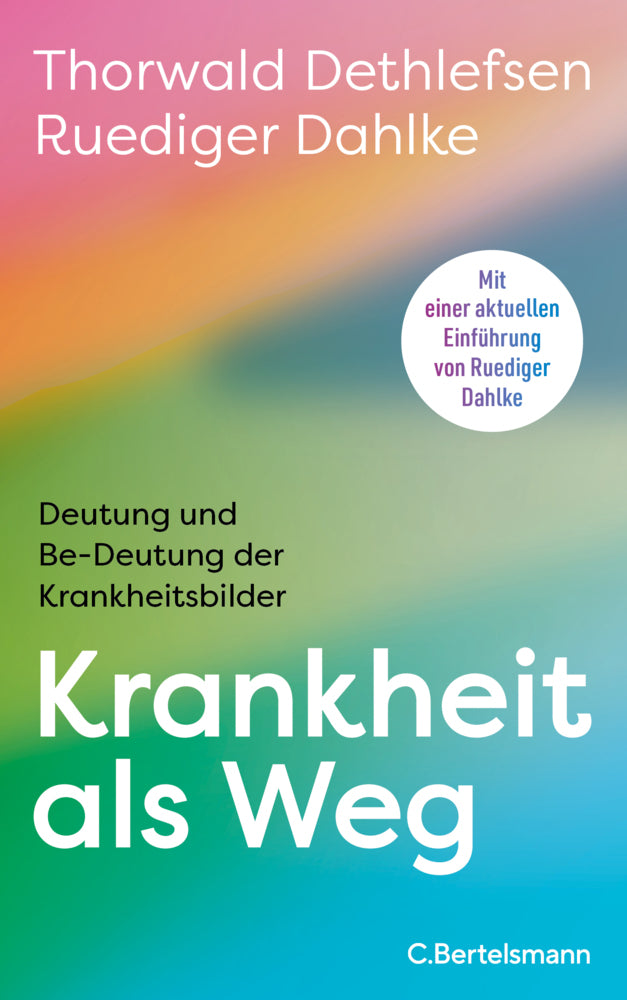Krankheit als Weg (Thorwald Dethlefsen)