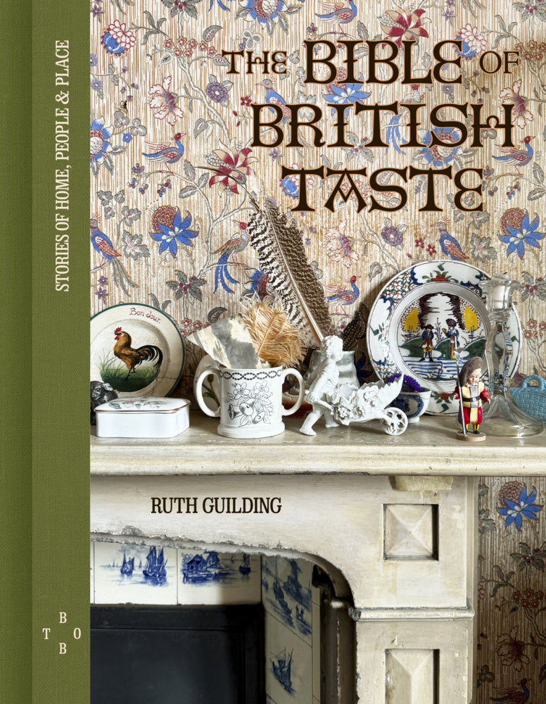 The Bible of British Taste (Ruth Guilding)