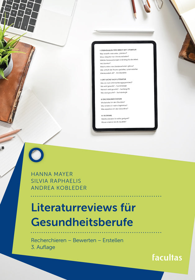 Literaturreviews für Gesundheitsberufe (Andrea Kobleder)