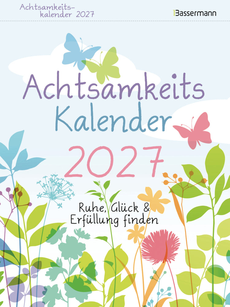 Achtsamkeitskalender 2027 (Brigitte Beck)