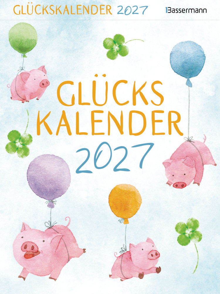 Glückskalender 2027 (Gerald Drews)