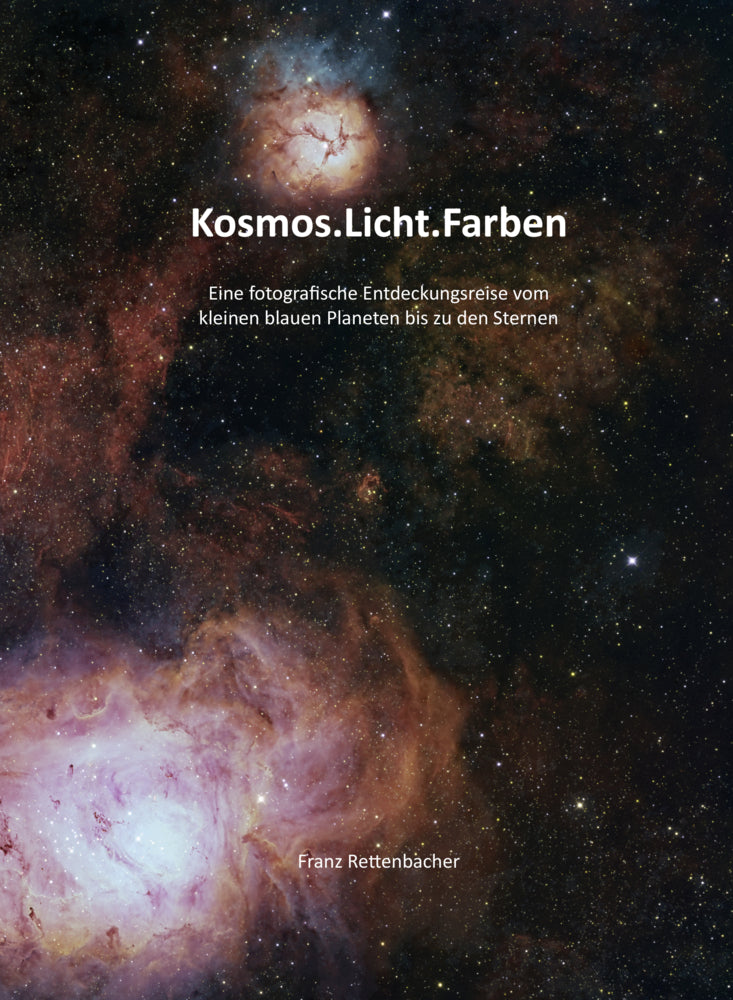 Kosmos.Licht.Farben (Franz Rettenbacher)