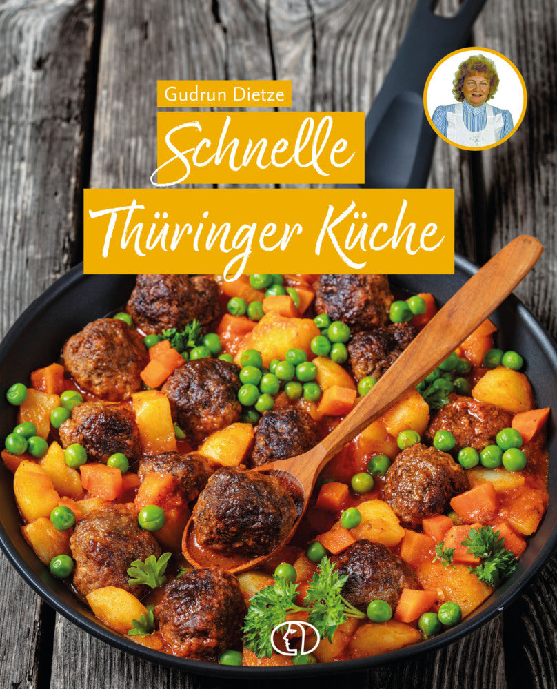 Schnelle Thüringer Küche (Gudrun Dietze)