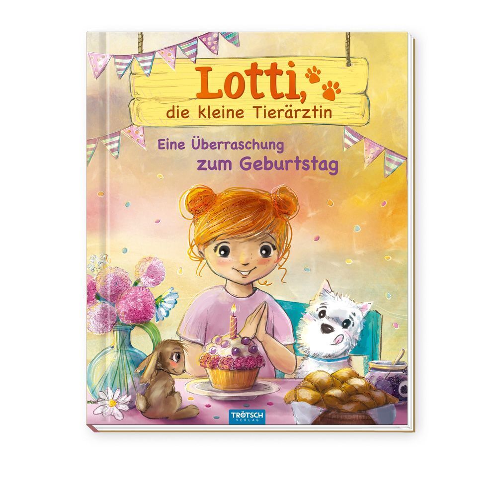 TRÖTSCH - Geschichtenbuch Lotti, die kleine Tierärztin - Eine Überraschung zum Geburtstag (Trötsch Verlag Gmbh & Co.Kg)