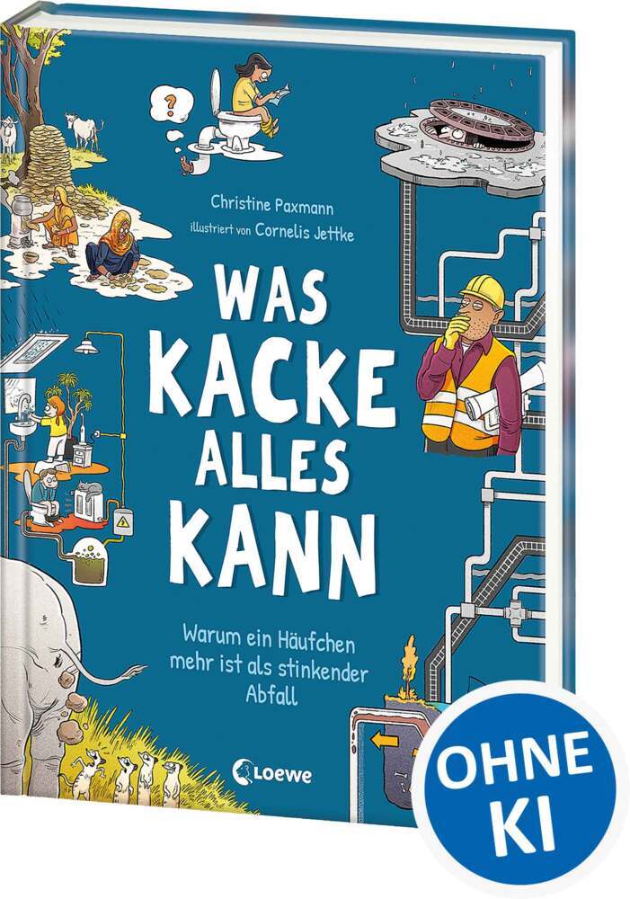 Was Kacke alles kann (Christine Paxmann)