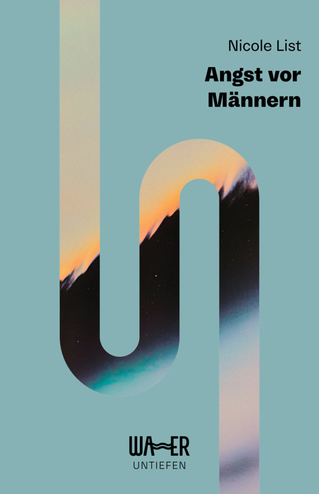 Angst vor Männern (Nicole List)