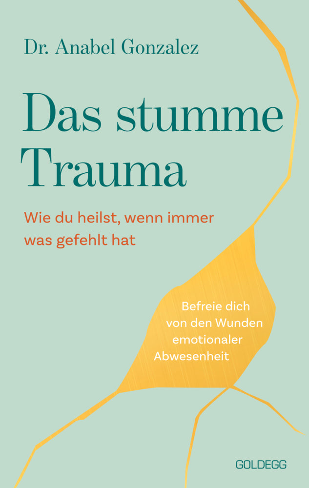 Das stumme Trauma (Anabel Gonzalez)
