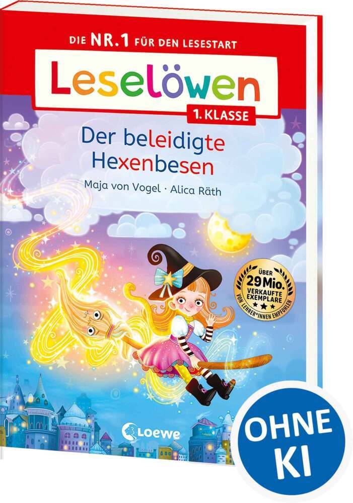 Leselöwen 1. Klasse - Der beleidigte Hexenbesen (Maja Von Vogel)