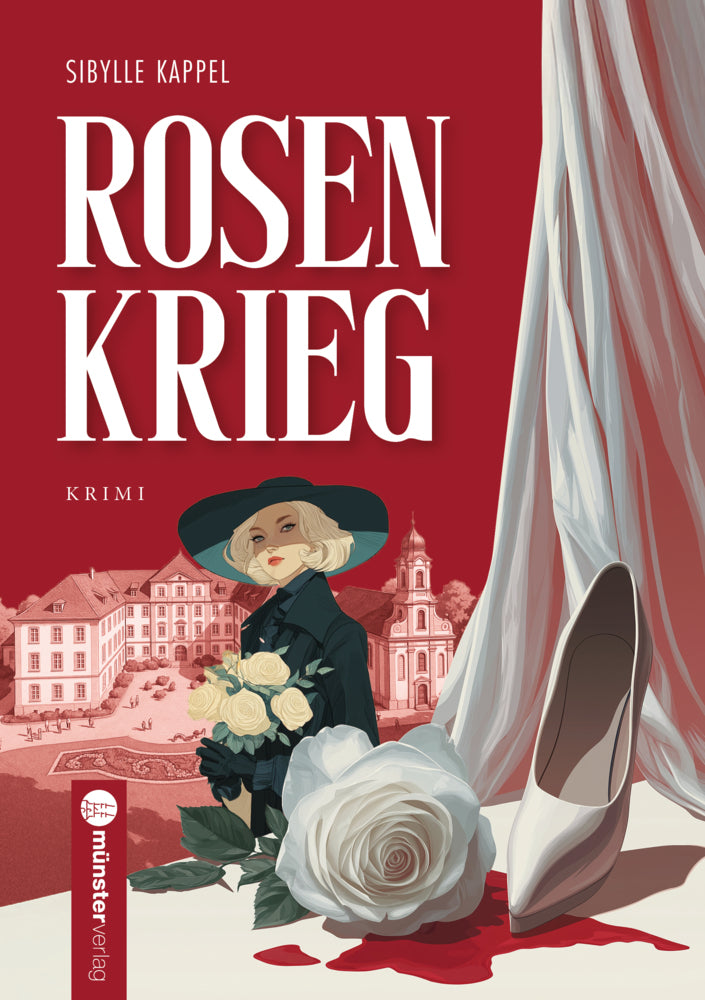 Rosenkrieg (Sibylle Kappel)