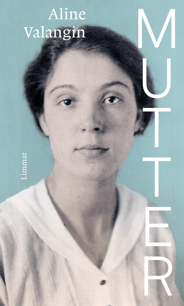 Mutter (Aline Valangin)