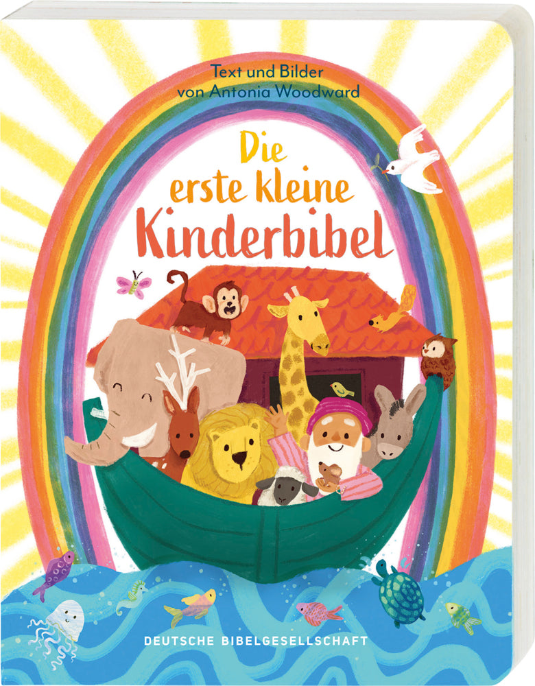 Die erste kleine Kinderbibel (Antonia Woodward)