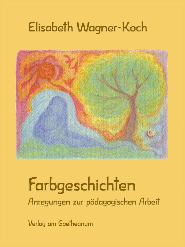 Farbgeschichten (Elisabeth Wagner-Koch)