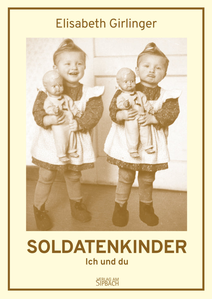 Soldatenkinder (Elisabeth Girlinger)