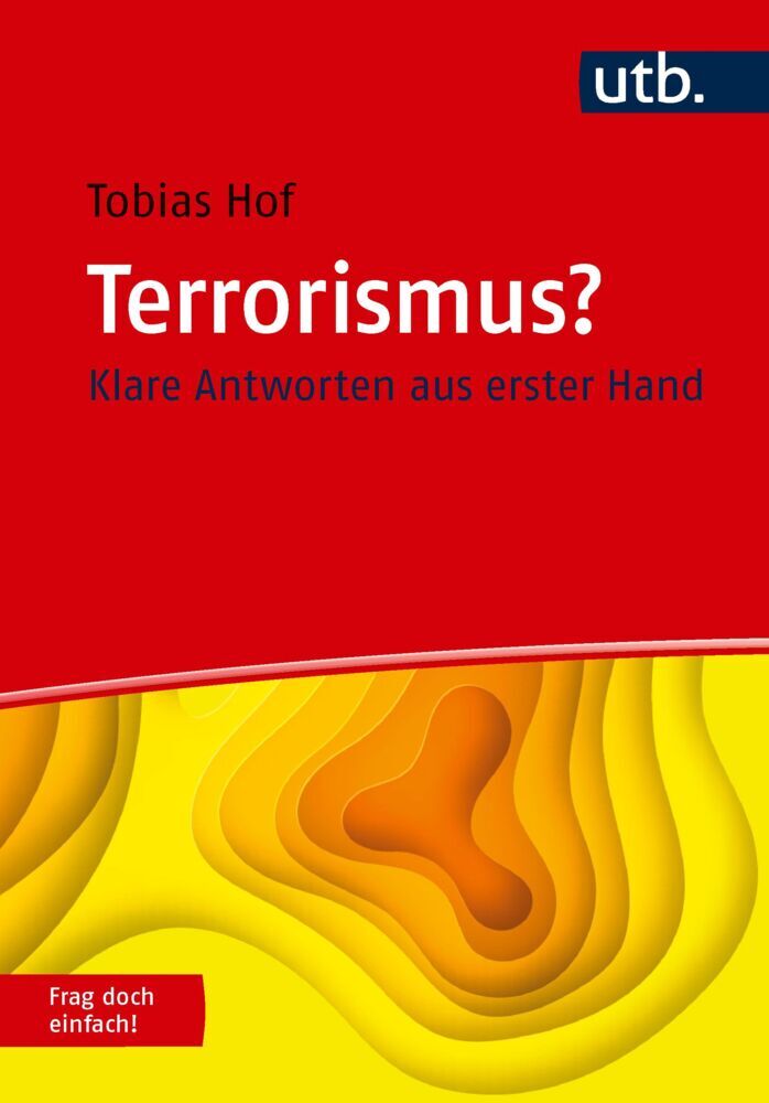 Terrorismus? Frag doch einfach! (Tobias Hof)