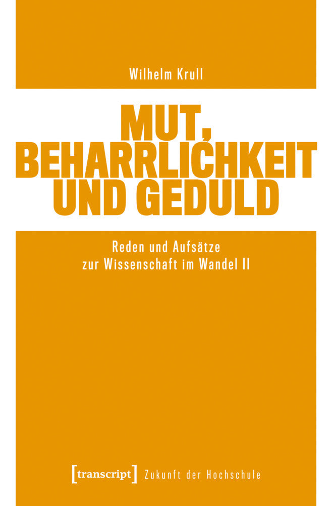 Mut, Beharrlichkeit und Geduld (Wilhelm Krull)