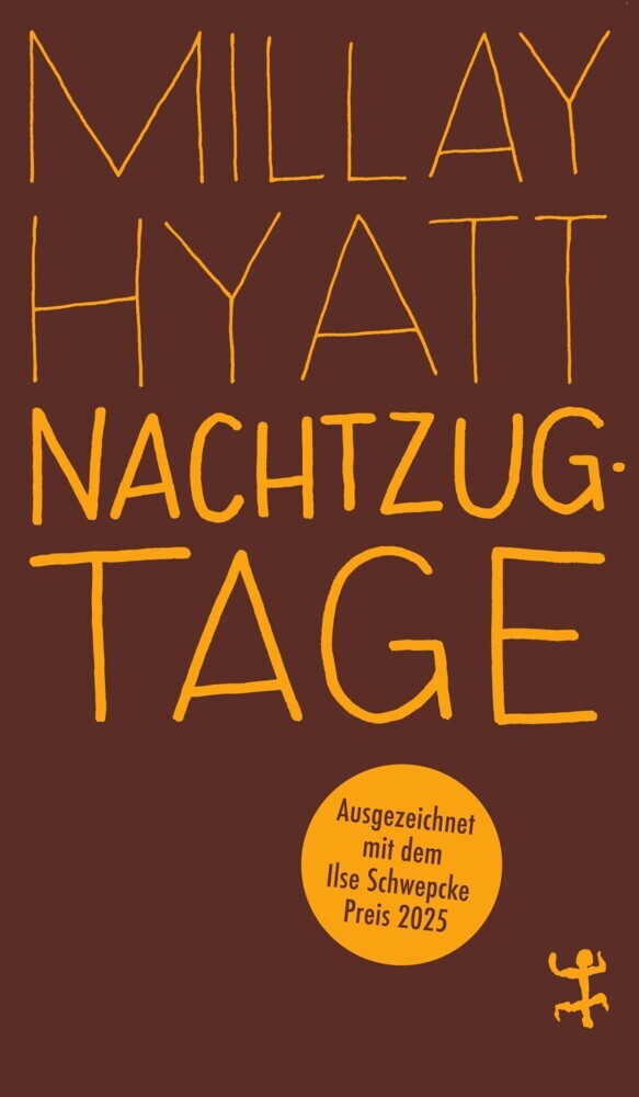 Nachtzugtage (Millay Hyatt)