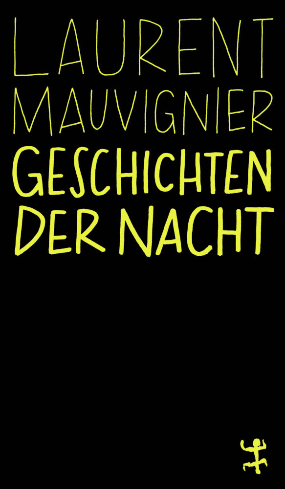 Geschichten der Nacht (Laurent Mauvignier)