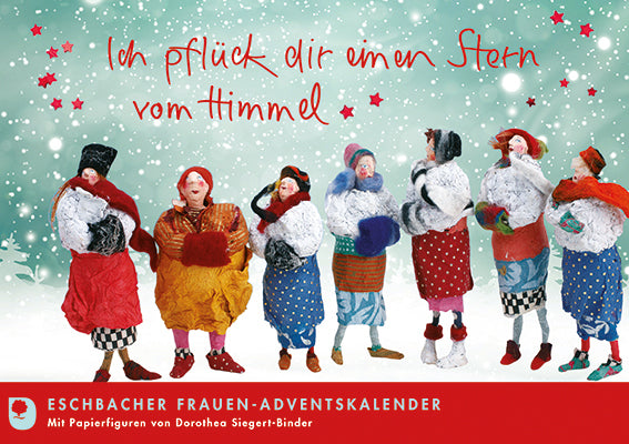 Ich pflück dir einen Stern vom Himmel (Dorothea Siegert-Binder)