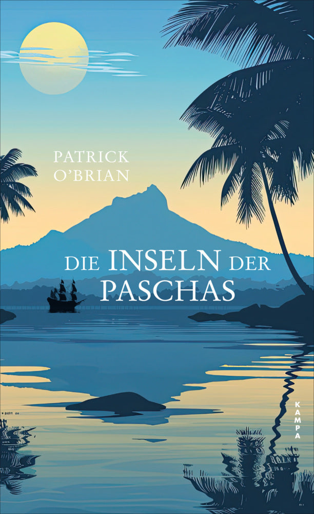 Die Inseln der Paschas (Patrick O'Brian)