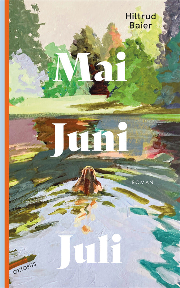 Mai Juni Juli (Hiltrud Baier)