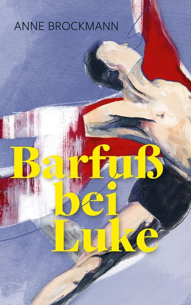 Barfuß bei Luke (Anne Brockmann)