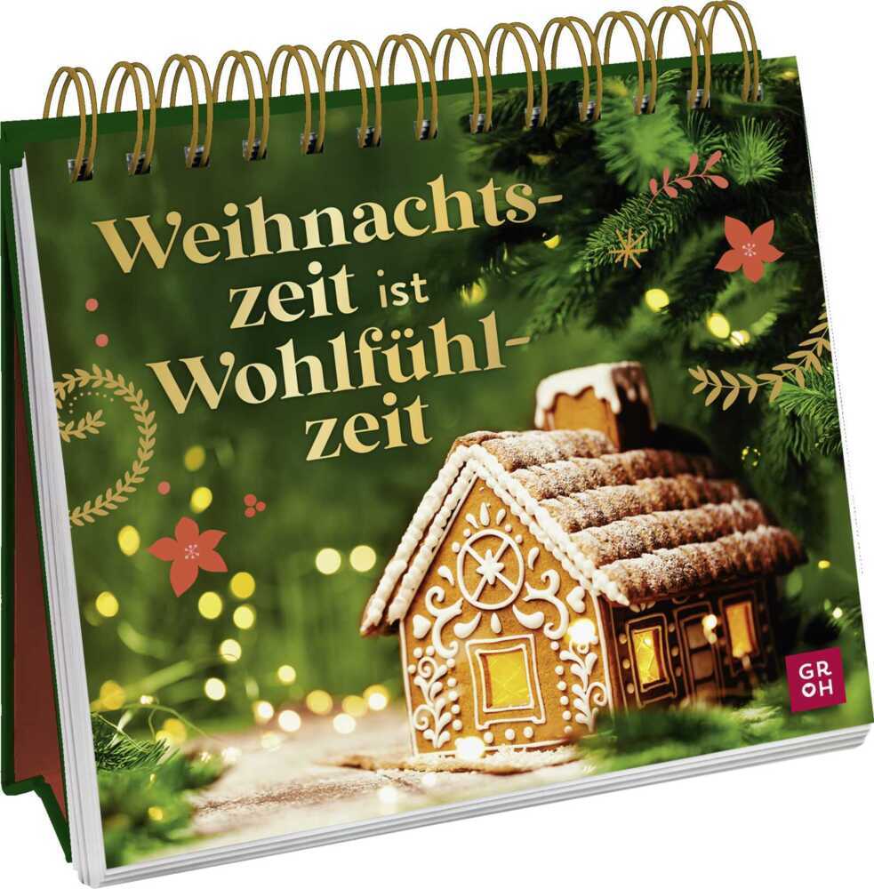 Weihnachtszeit ist Wohlfühlzeit (Kristin Funk)
