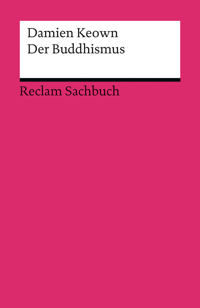 Der Buddhismus (Damien Keown)