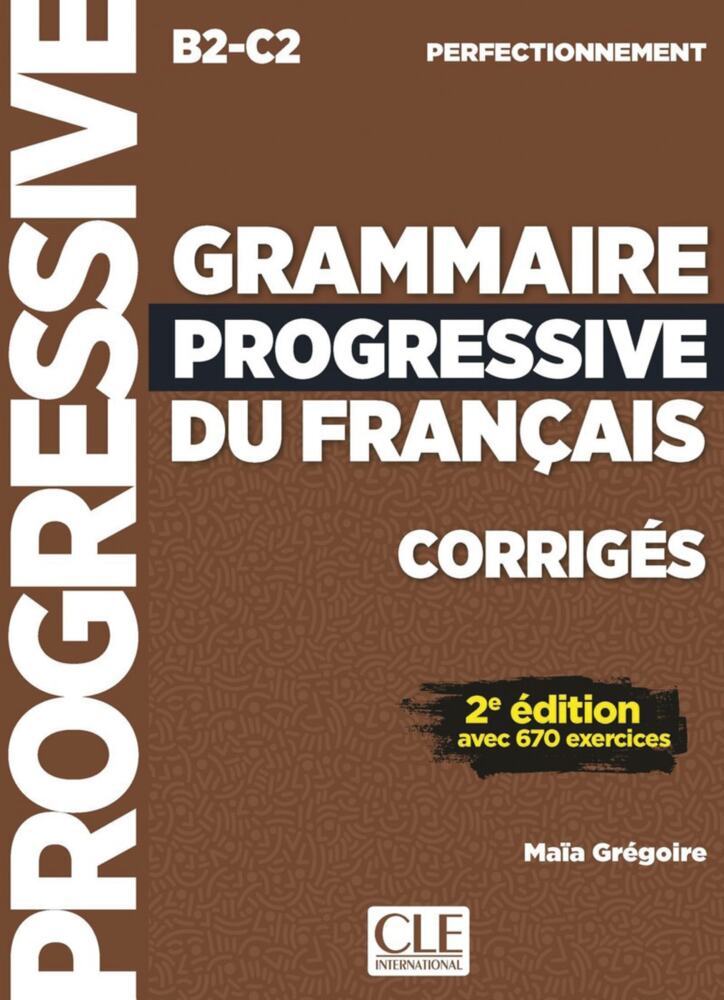 Grammaire progressive du français, 2ème édition (Maïa Grégoire)