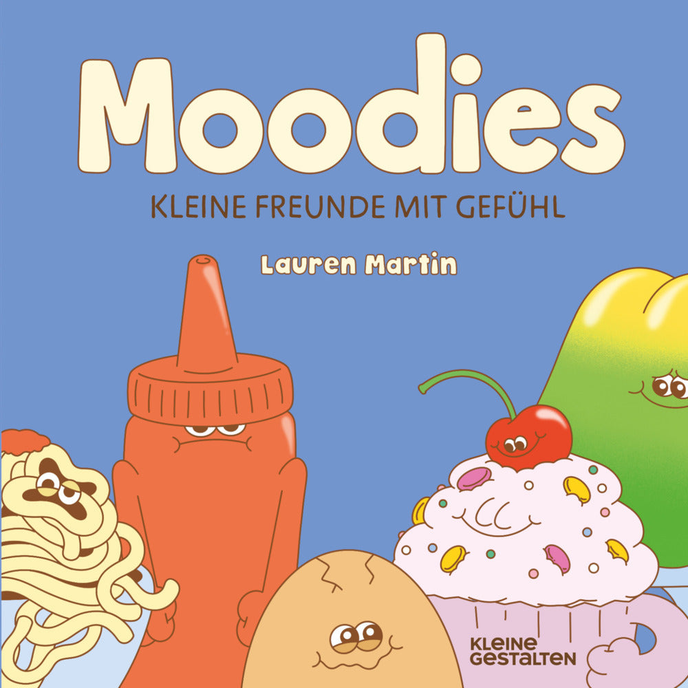Moodies (Lauren Martin)