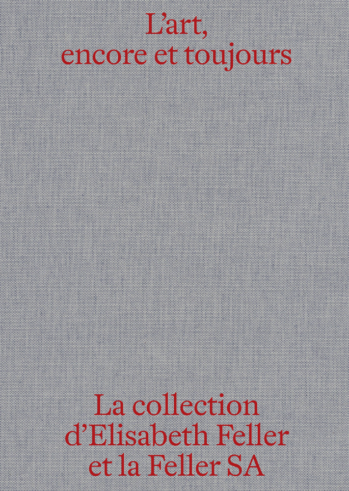 L'art, encore et toujours (Feller Ag)