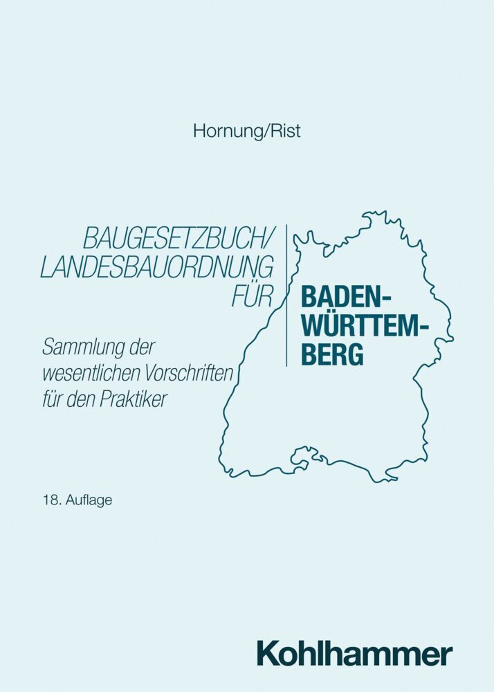 Baugesetzbuch/Landesbauordnung für Baden-Württemberg (Volker Hornung)