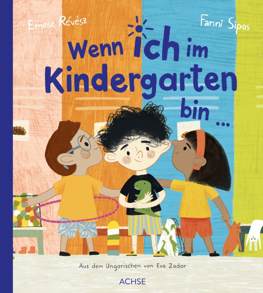 Wenn ich im Kindergarten bin ... (Emese Révész)