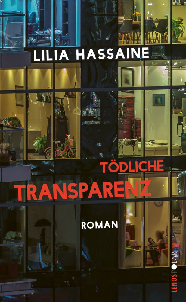 Tödliche Transparenz (Lilia Hassaine)