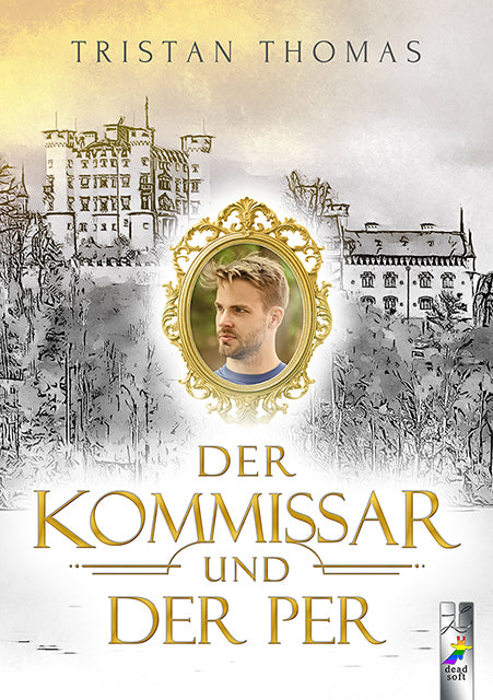 Der Kommissar und der Per (Tristan Thomas)