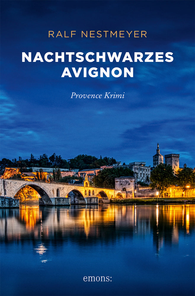 Nachtschwarzes Avignon (Ralf Nestmeyer)