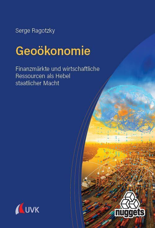 Geoökonomie (Serge Ragotzky)