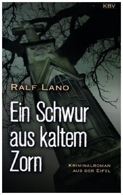 Ein Schwur aus kaltem Zorn (Ralf Lano)