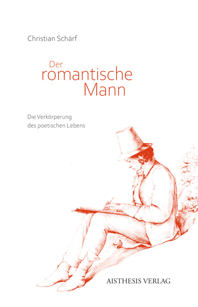 Der romantische Mann (Christian Schärf)