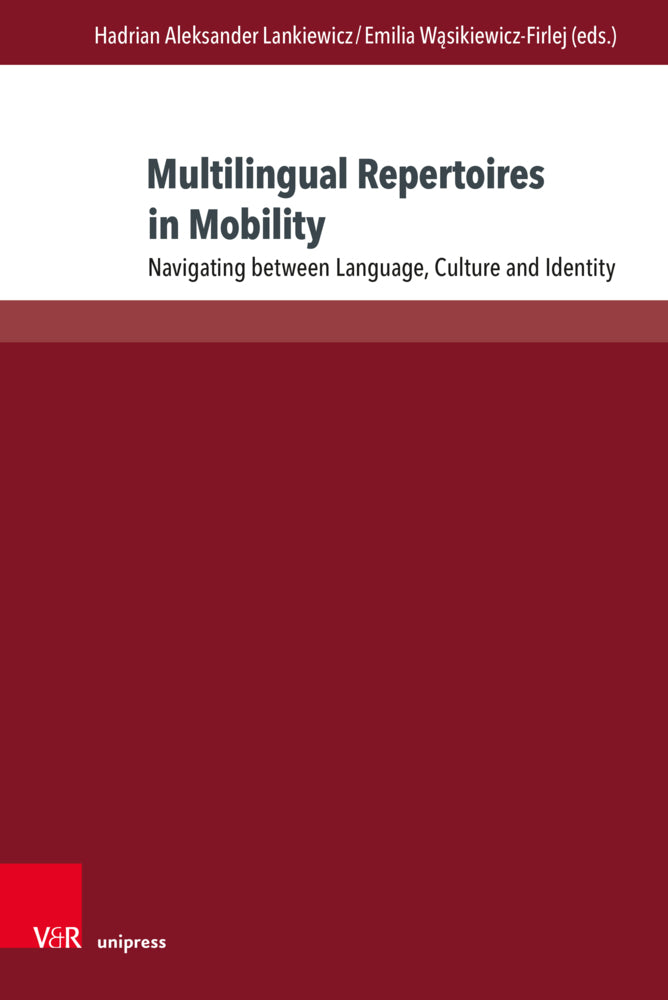 Multilingual Repertoires in Mobility (Hadrian Aleksander Lankiewicz)