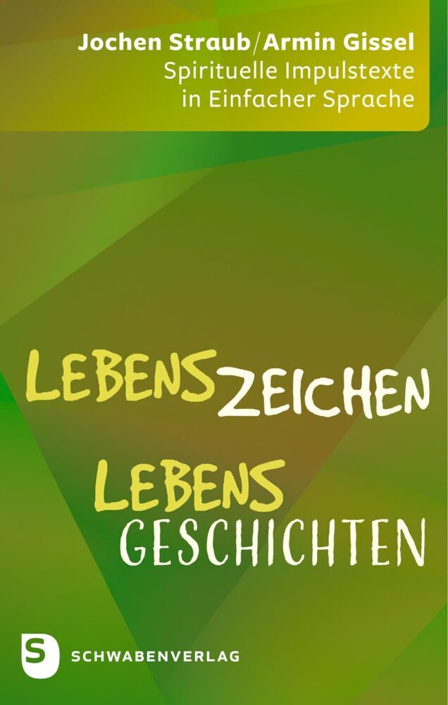 LebensZeichen - LebensGeschichten (Jochen Straub)