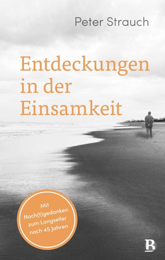 Entdeckungen in der Einsamkeit (Peter Strauch)
