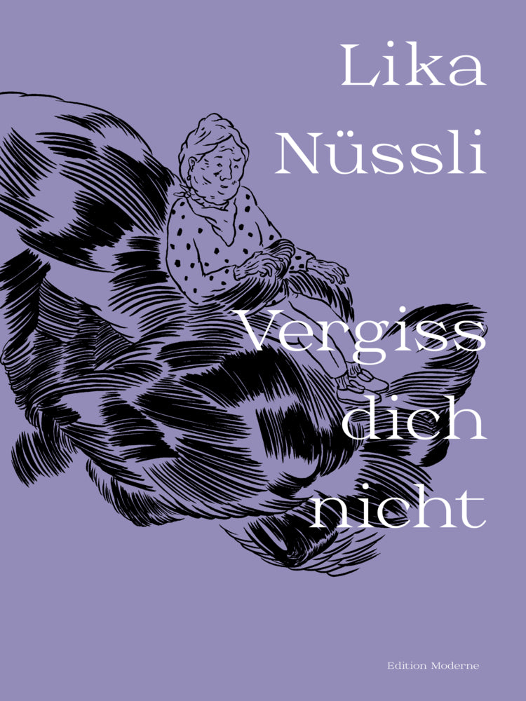 Vergiss dich nicht (Lika Nüssli)
