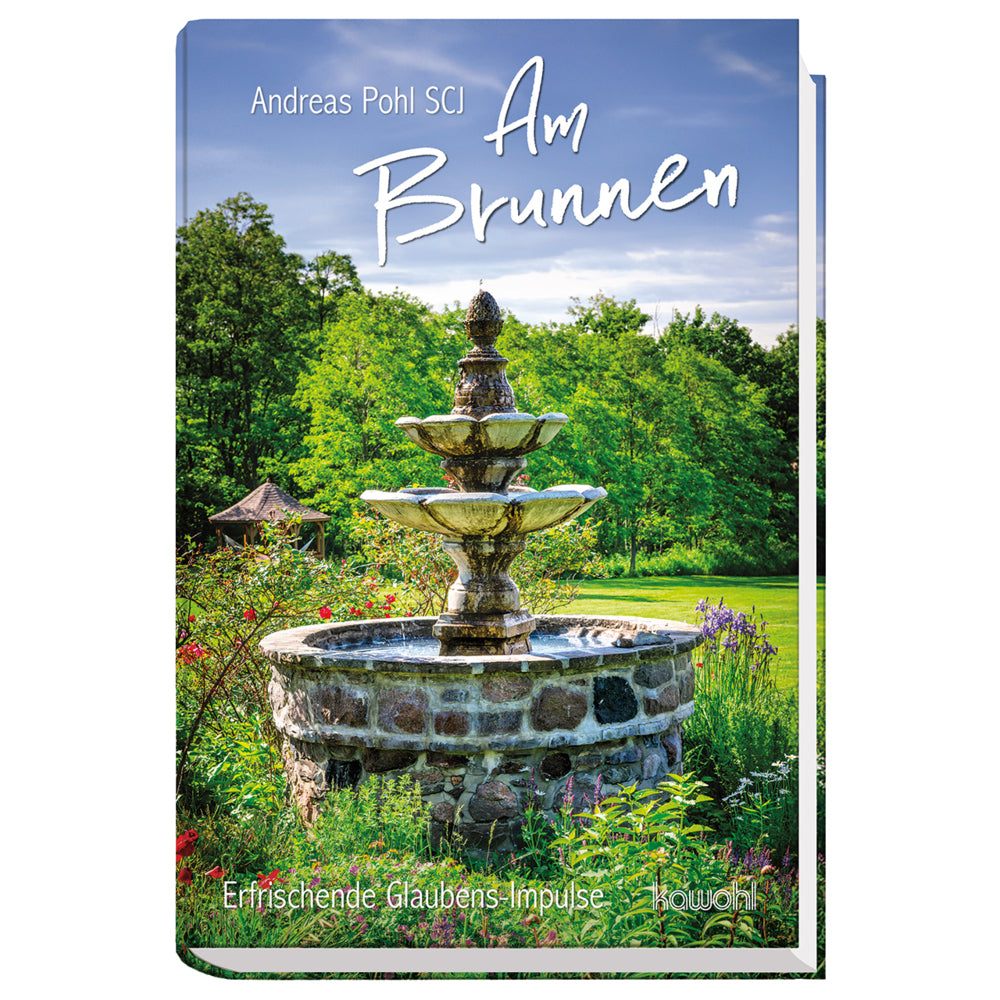 Am Brunnen (Andreas Pohl Scj)