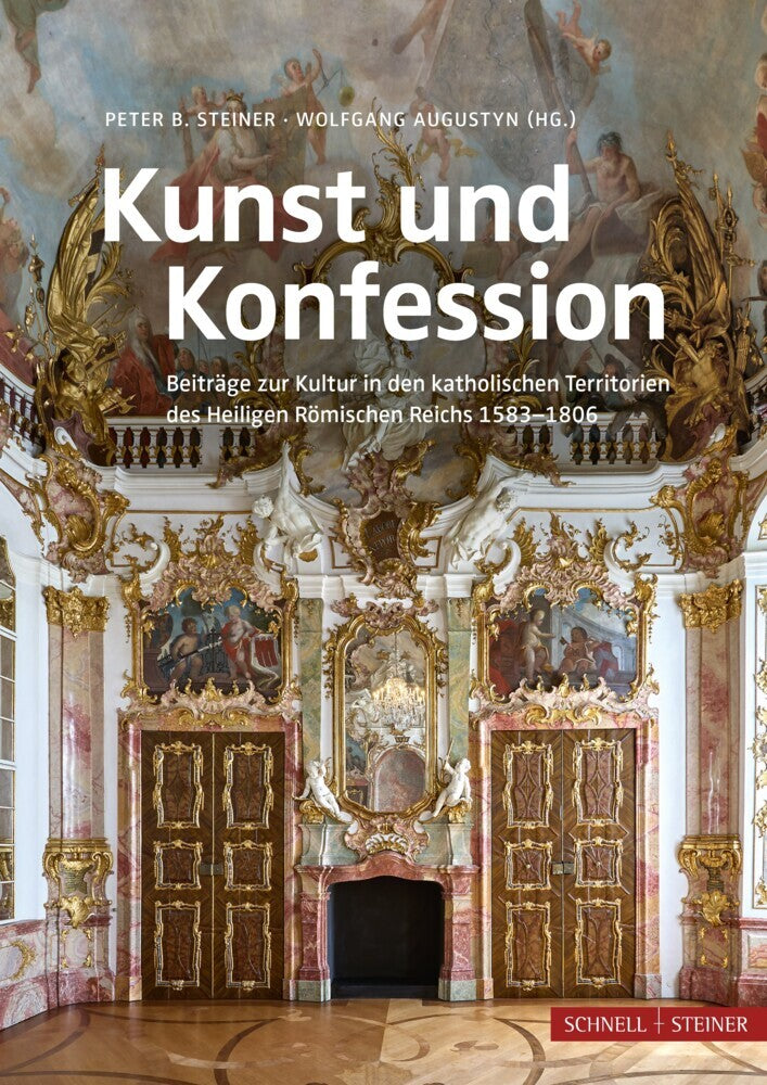 Kunst und Konfession (Wolfgang Augustyn)