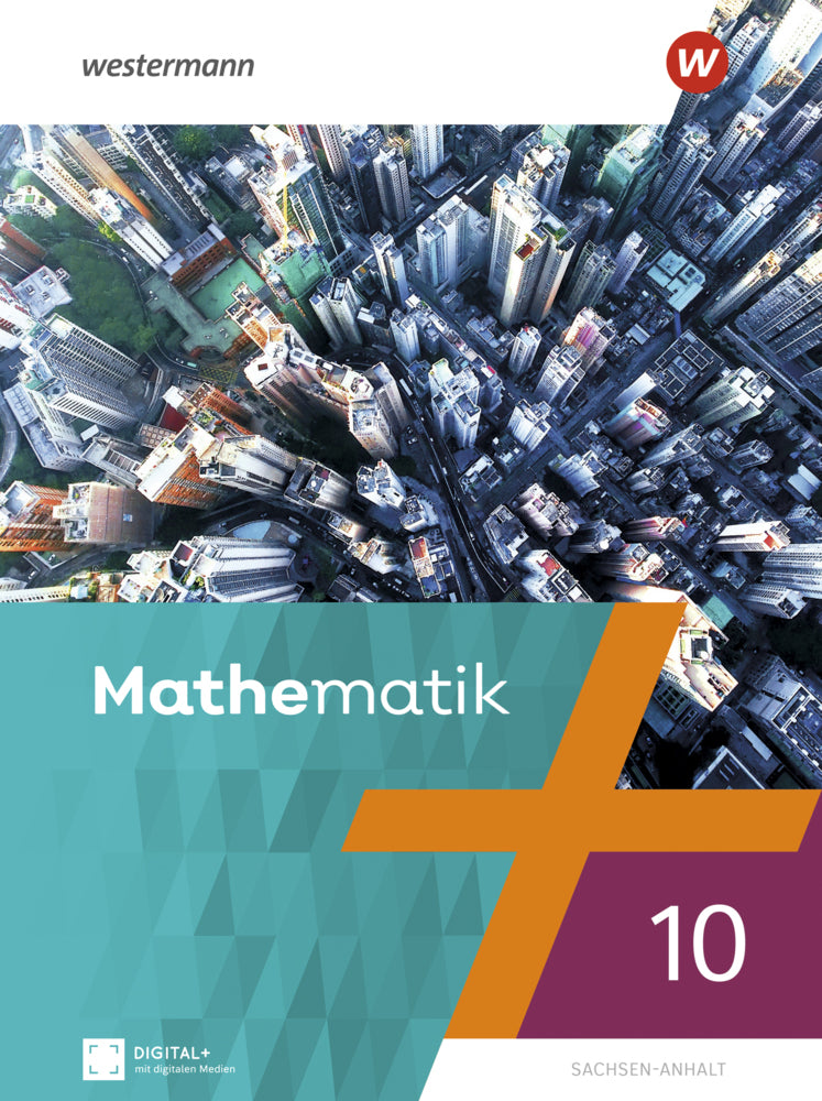 Mathematik - Ausgabe 2023 für Berlin, Brandenburg, Sachsen-Anhalt, Thüringen, 7. - 10. Schuljahr