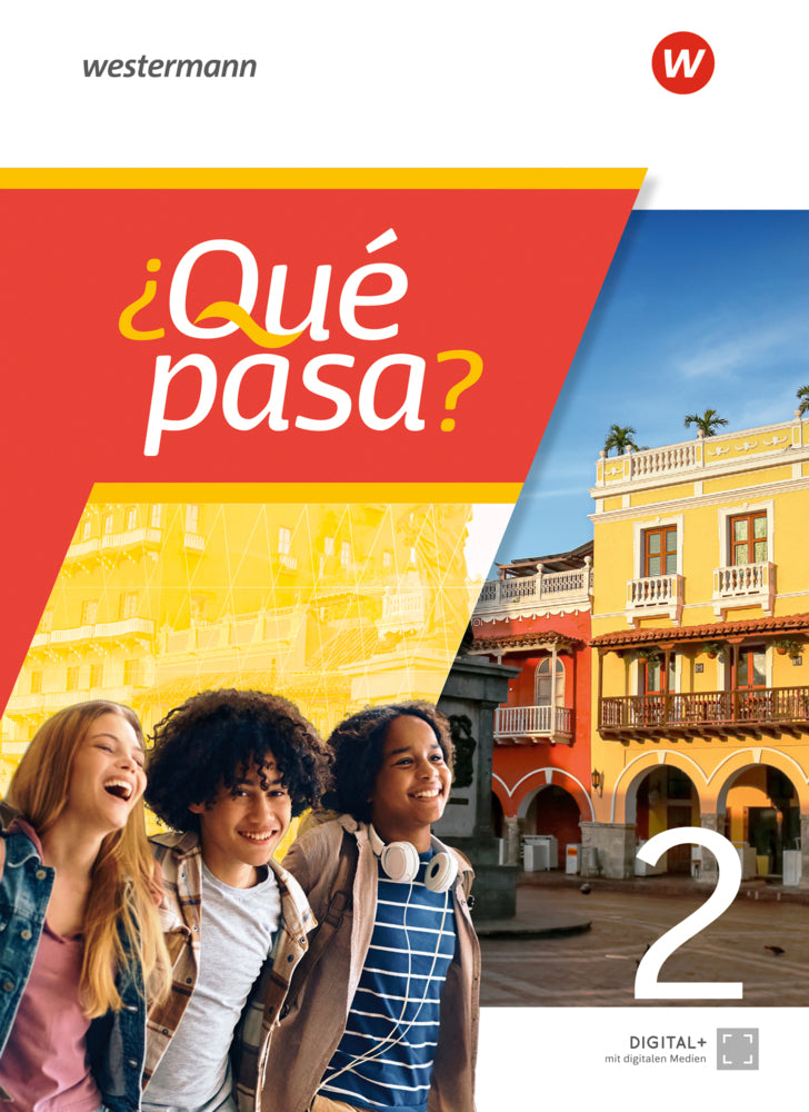 ¿Qué pasa? - Spanisch als 2. Fremdsprache ab Klasse 6 oder 7 - Ausgabe 2025