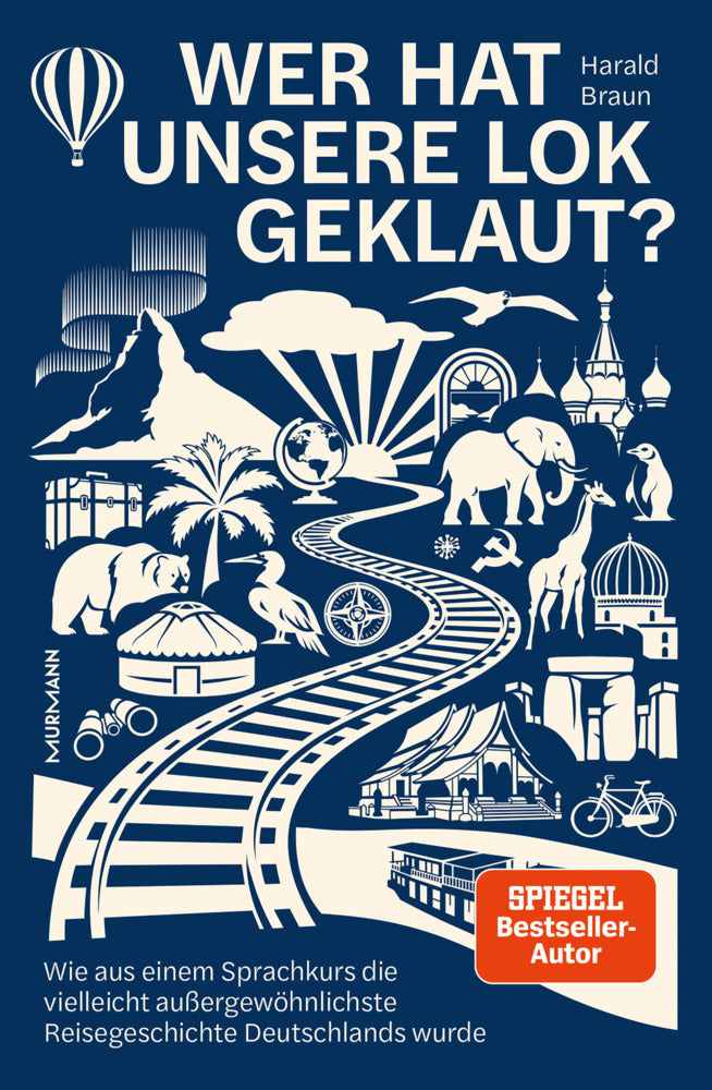 Wer hat unsere Lok geklaut? (Harald Braun)