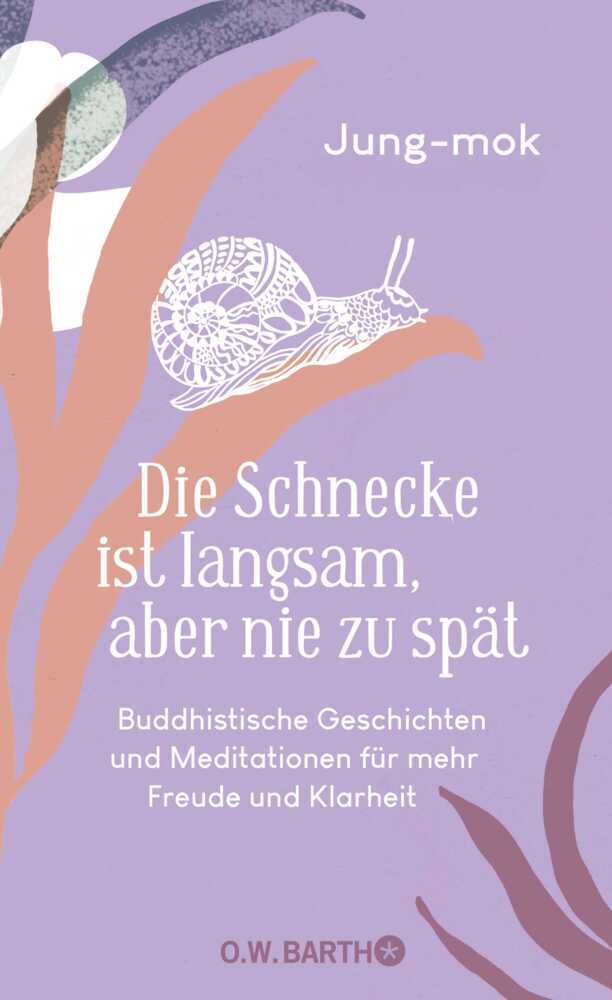Die Schnecke ist langsam, aber nie zu spät (Jung-Mok)