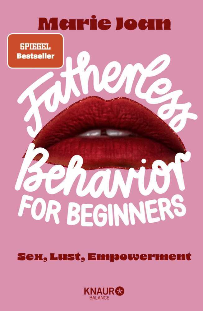 Fatherless behavior for beginners (Marie Joan)