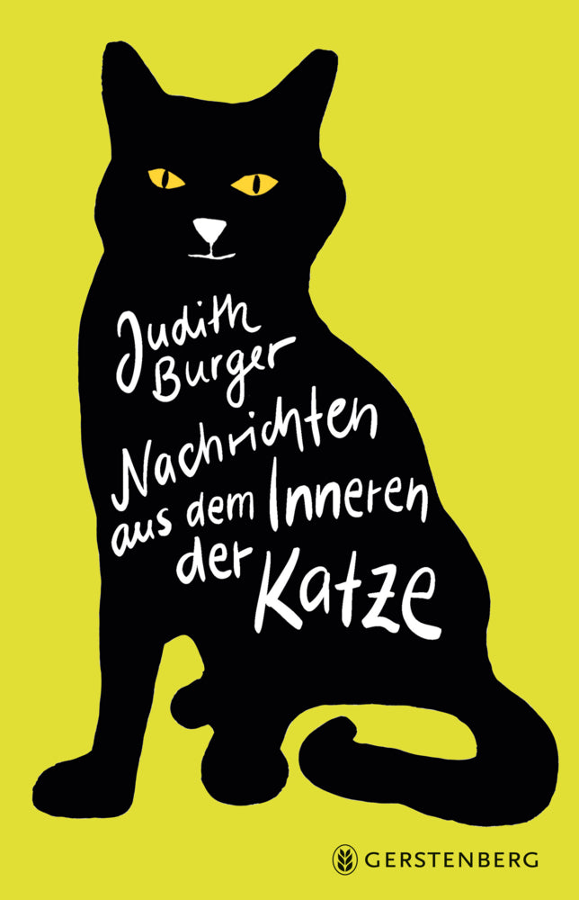 Nachrichten aus dem Inneren der Katze (Judith Burger)
